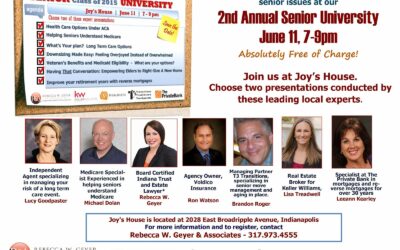 Indianapolis’ 2nd Annual Senior University, June 11, 2015: Seven Experts on Senior Financial Issues